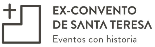 Ex-Convento de Santa Teresa · Eventos con historia